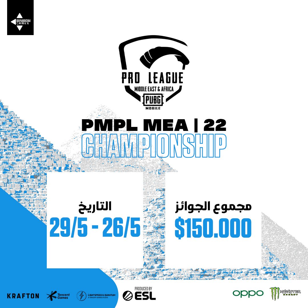 alriyadhgames's tweet photo. رسميا تم الإعلان عن موعد إنطلاق بطولة بروليغ الشرق الأوسط و إفريقيا PMPL MEA من ٢٦ إلى ٢٩ من شهر مايو حيث سيتنافس ١٦ فريق على جائزة بقيمة ١٥٠،٠٠٠ دولار 

إنتظرونا في تغطية حصرية للبطولة 🏆

#PMPLMEA 
#RiyadhGames https://t.co/SYAEavvxHG