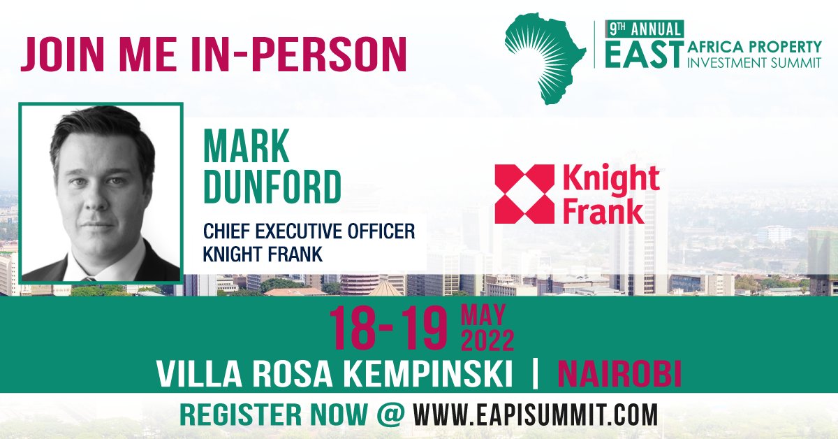 KnightFrankKE's tweet photo. Mark Dunford CEO Knight Frank Kenya, will be speaking at the East Africa Property Investment Summit (EAPI) 2022 in person.
The 2 day event hosts some of the foremost professionals at the Villa Rosa Kempinski Hotel, Nairobi.
Register to attend:https://t.co/NwZS27Q7gK
#eapi22 https://t.co/9T0ugR6nNi