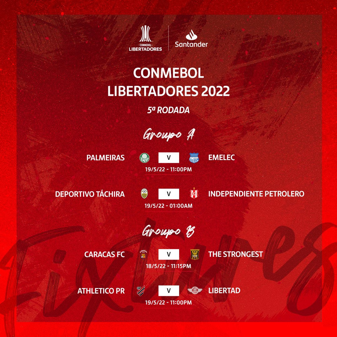 FTBLSantander's tweet photo. Chegamos à 5ª rodada🙌  

Quais jogos você vai assistir? 👀 🔥

#Libertadores2022 https://t.co/8PvP58fkaY