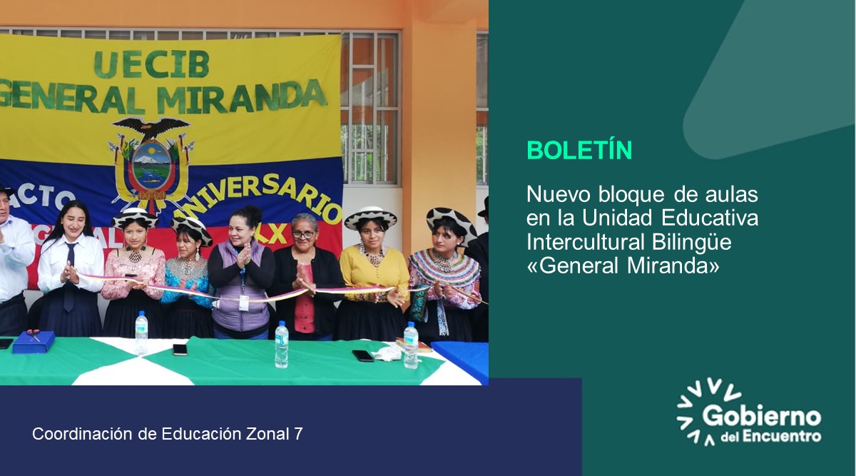 [BOLETÍN] Este viernes 13 de mayo se llevó a cabo la entrega del nuevo bloque de aulas para los estudiantes de la Unidad Educativa Intercultural Bilingüe «General Miranda» de la parroquia Tutupali.
#JuntosCumplimos #EncontrémonosPorLaEducación
➡️bit.ly/3yG7zUK