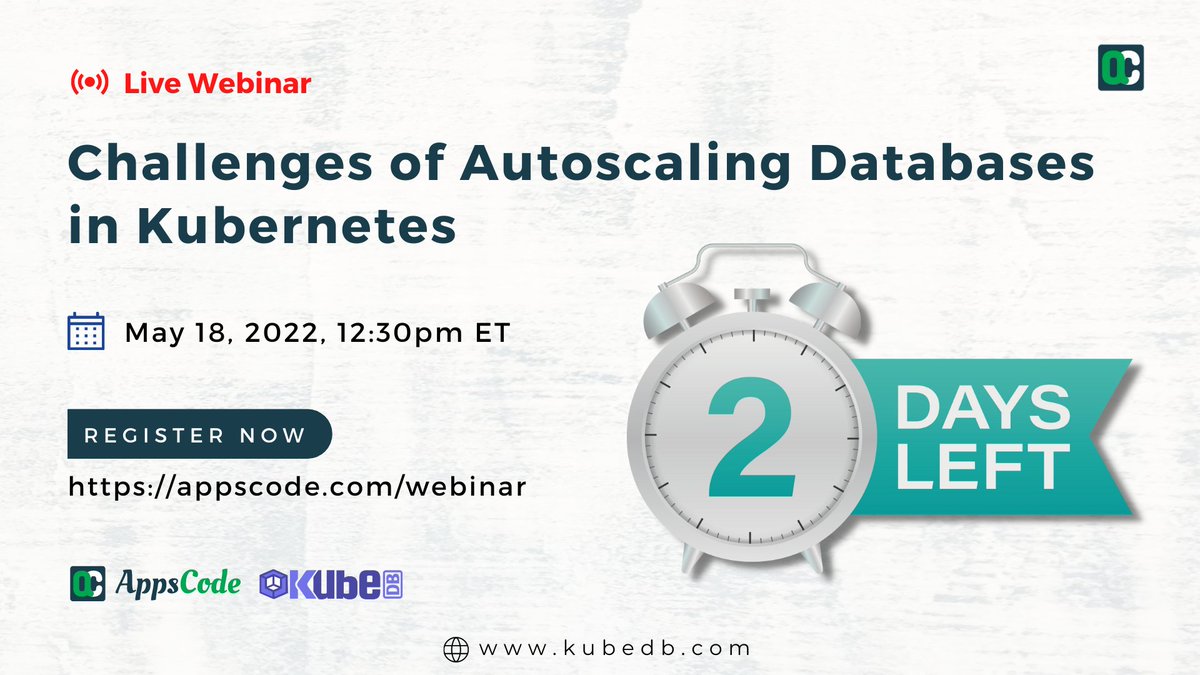 KubeDB's tweet photo. Only 2 Days to go! Don’t miss our upcoming webinar, “Challenges of Autoscaling Databases in Kubernetes” on 18th May 2022, 12:30 PM ET.
Register Here: https://t.co/UGjmq9EEHq

#KubeDB #DatabaseAutoscaling #Kubernetesdatabase https://t.co/5DKWVMDgPC