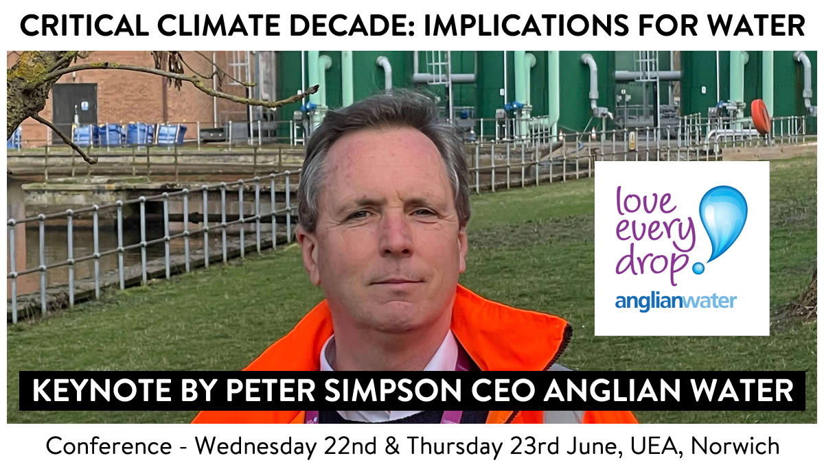 WSRCentre's tweet photo. Join Peter Simpson, CEO of Anglian Water, for the opening address, sharing #climate and #water challenges in the Critical Climate Decade. Book now for the early bird offer!
https://t.co/4NvGXkkW2W #cop26 #cop27 #water #waterconference #climatedecade #criticalclimatedecade https://t.co/NC3tnM52Sj