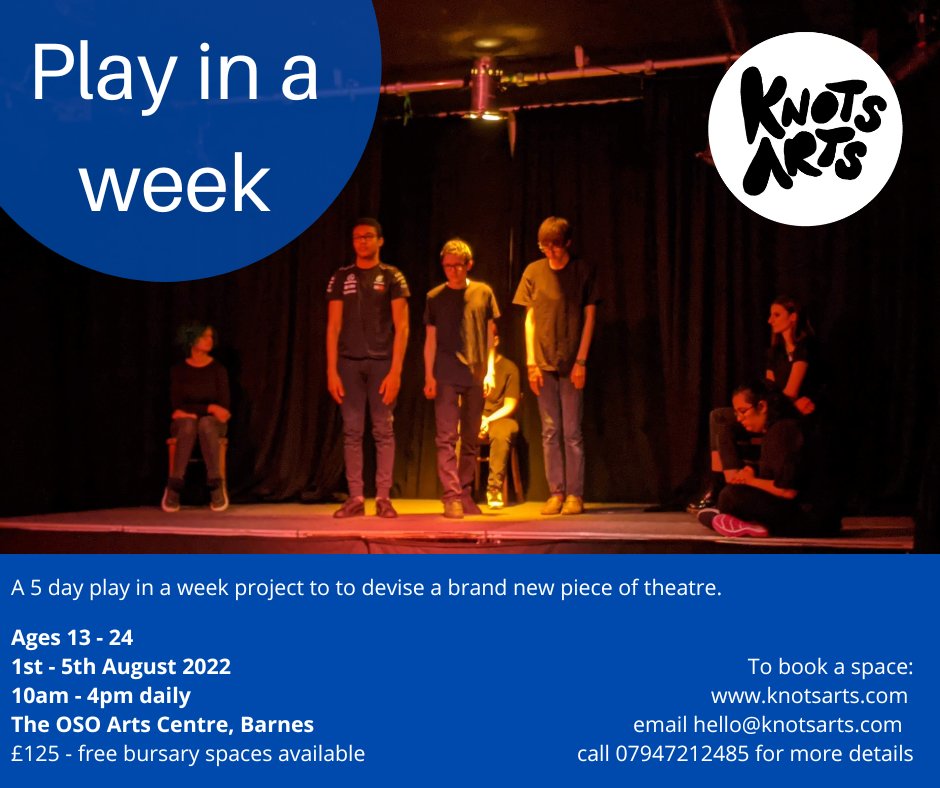 KnotsArts's tweet photo. Age 13 - 25 and love acting? Join us for our Play in a Week project this summer at The OSO in Barnes! https://t.co/CMWjIUsloS https://t.co/63lGrdaHfr