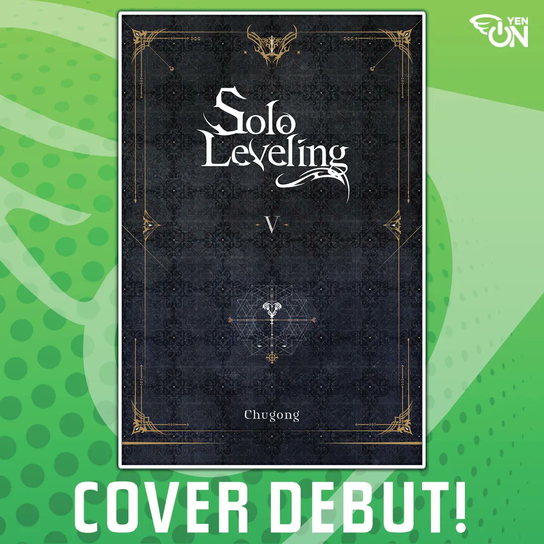 yenpress's tweet photo. Cover Debut! Solo Leveling, Vol. 5 (novel)

Jinwoo’s received some amazing gifts from the system, but the latest one might prove to be the greatest one yet-a key to the double dungeon where it all started. 

Pre-order Now: https://t.co/M9Y5J1VCsz https://t.co/Cu1rg2vqok