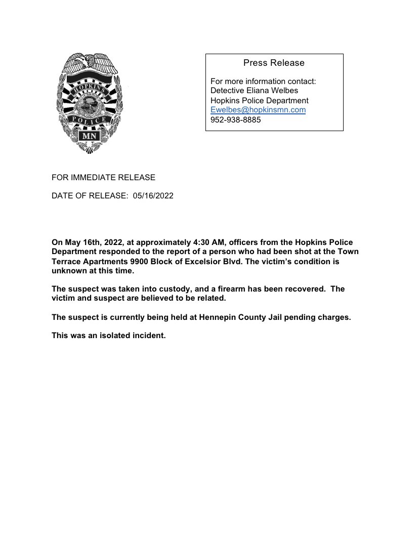 Press release regarding an incident on 5/16/2022. 

Det Welbes