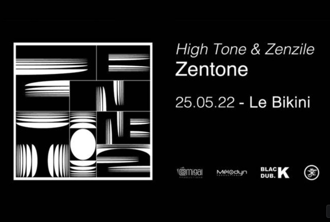 📢NEO INVIT📢
ZENTONE (  <a href="/hightone/">High Tone</a> + <a href="/zenzilemusic/">ZENZILE</a>  ) à <a href="/le_bikini/">Le Bikini</a> le 25 mai

Zentone est une le fruit de rencontre au sommet Zenzile / High Tone, d’un travail collectif finalisé en solo, dans l’ antre créative de chacune des entités.

Intéressé ? Un mail à : cadeau@radioneo.org