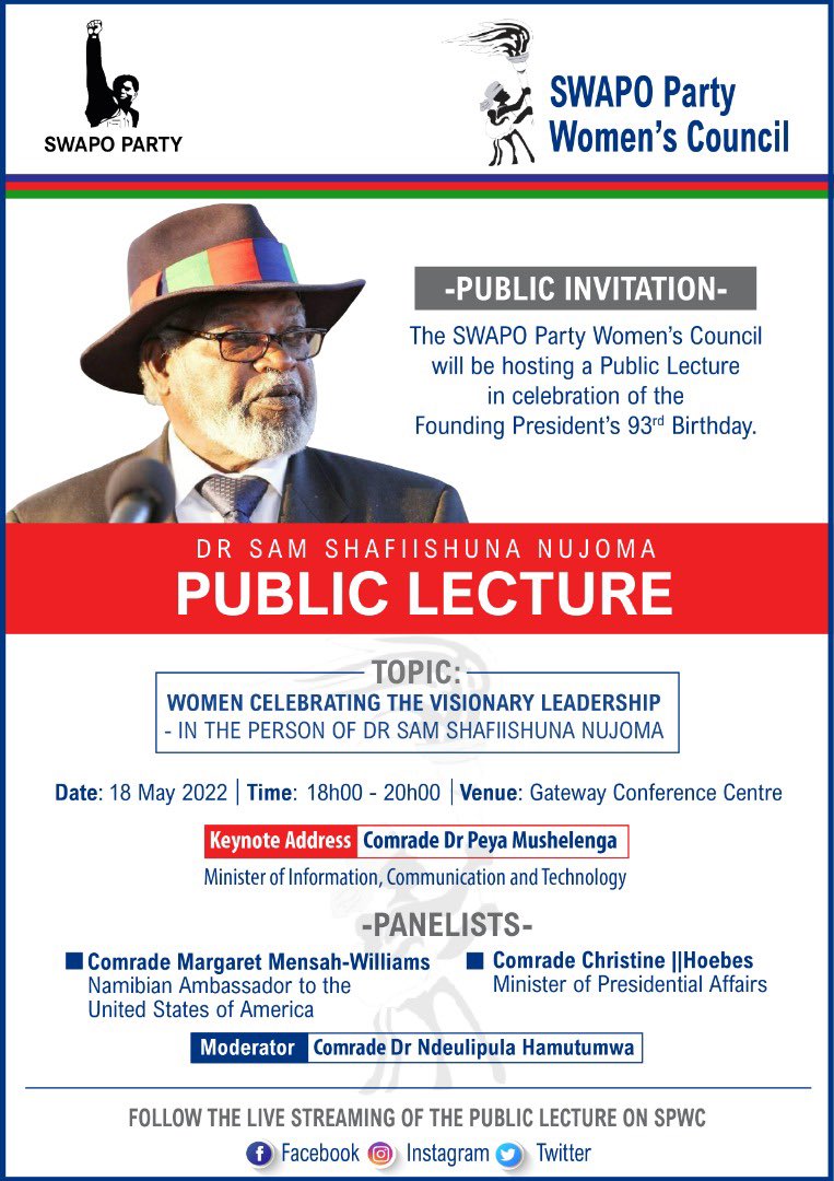 SPWCOfficial's tweet photo. The SWAPO Party Women's Council will be hosting a Public Lecture in celebration of the Founding President and Father of the Namibian nation, His Excellency Comrade Dr Sam S. Nujoma, 93rd Birthday, under the following details. #OnlySWAPO #SPWC #DrSamNujoma https://t.co/eBim3y3tYj