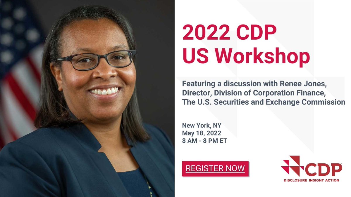 CDP's tweet photo. We are back in person at the 2022 CDP US Workshop on May 18!
Register here to hear from Renee Jones, Director, Division of Corporation Finance at the @SECGov and other leaders in business, finance and local government: https://t.co/GvFN3w0URG
#CDPWorkshop https://t.co/gue95aeuMU