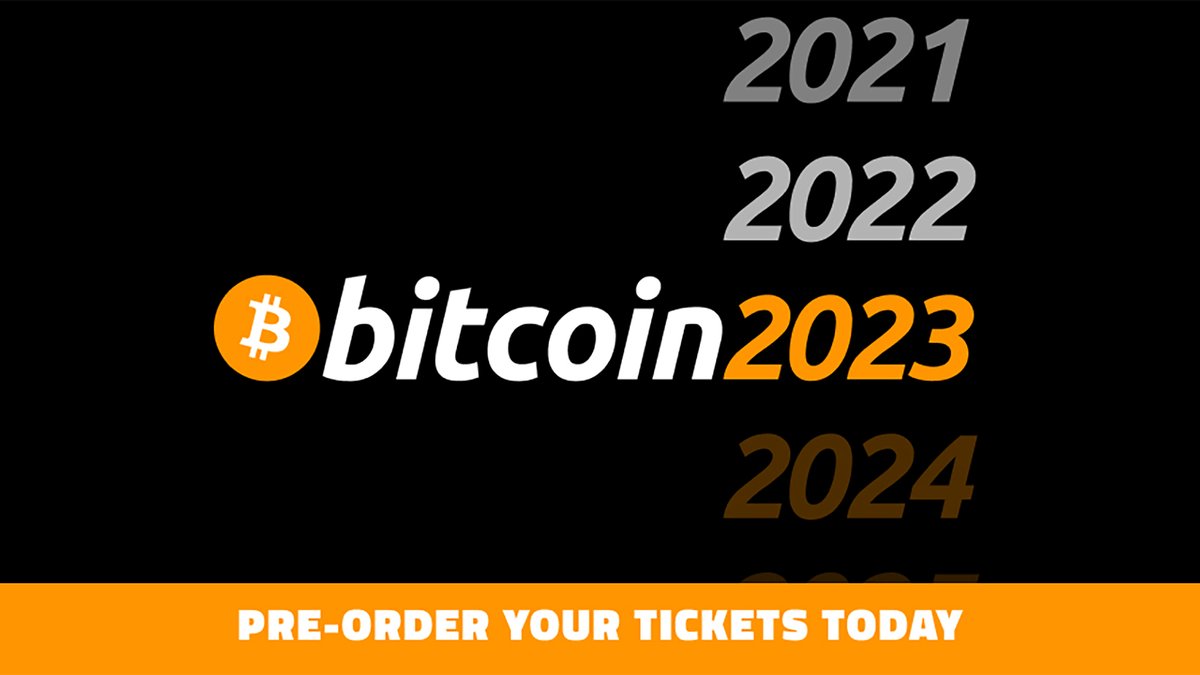 BitcoinMagazine's tweet photo. General Admission tickets to Bitcoin 2023 just $249 for a limited time - prices set to increase end of day Friday! ⏰🌟

SAVE on your ticket and join the world's largest community of Bitcoiners in person at the event of the year! 🎊

🎟️👉 https://t.co/2cPvaUrpEx https://t.co/t9k8eev8pC