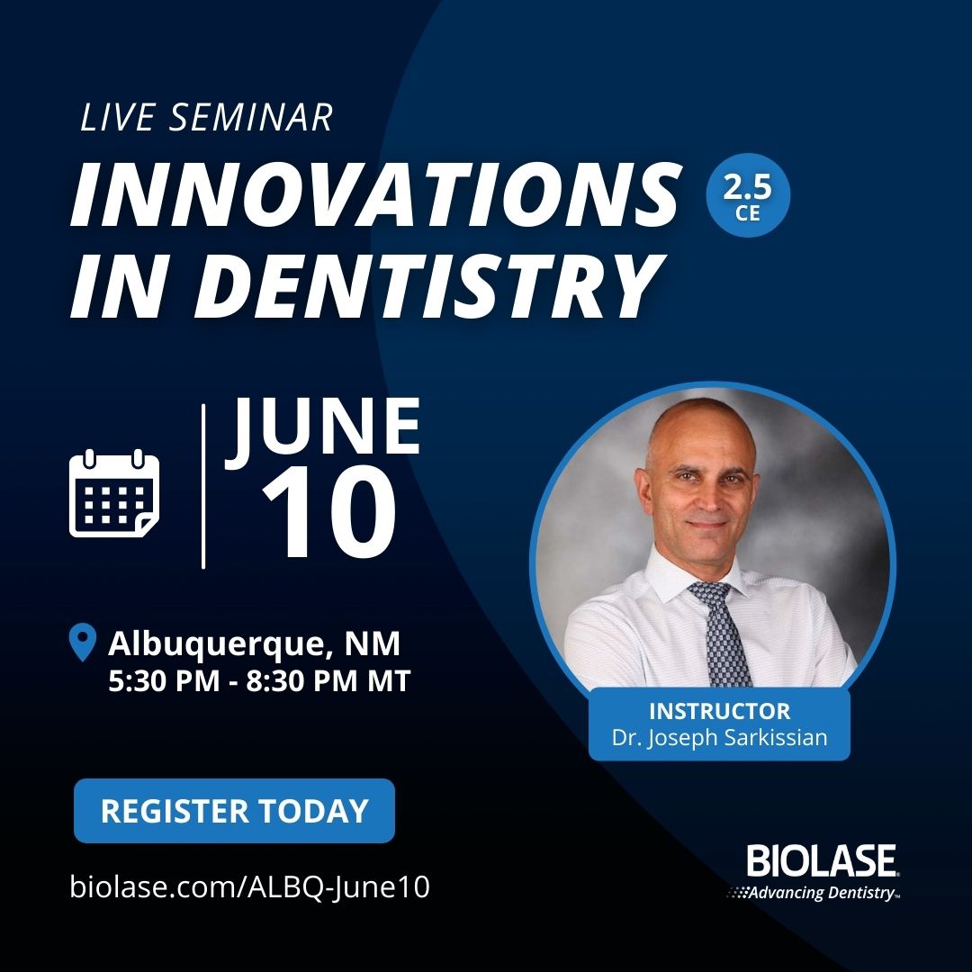 BIOLASE (@biolaseinc) on Twitter photo JOIN US! Innovations in Dentistry Course coming to Albuquerque, NM on Friday, June 10, 2022. Limited Seating - REGISTER TODAY TO SAVE YOUR SPOT & Earn CEs! π bit.ly/3PltHcK JOIN US! Innovations in Dentistry Course coming to Albuquerque, NM on Friday, June 10, 2022. Limited Seating - REGISTER TODAY TO SAVE YOUR SPOT & Earn CEs! π bit.ly/3PltHcK