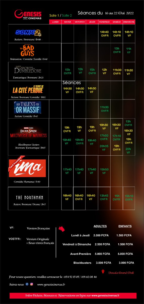 Ledawa's tweet photo. PROGRAMME DE LA SEMAINE
Vous pouvez dès à présent profiter de vos films préférés dans la deuxième salle de @genesiscinemas au @DoualaMall
#CanalOlympiaBessengue
#CanalOlympiaYaounde1
#GenesisCinemas
#DCLP #YCLM https://t.co/QnCGWlMa2b