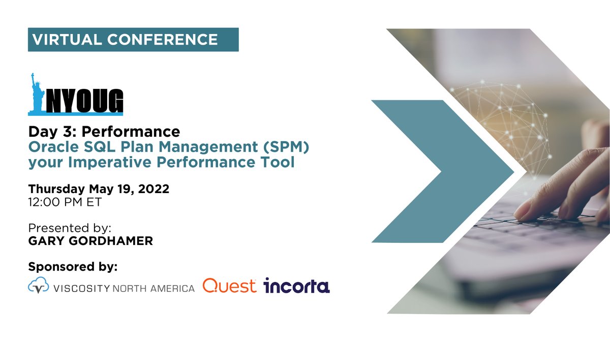 ViscosityNA's tweet photo. Join the “Oracle SQL Plan Management (SPM) your Imperative Performance Tool” session by @ggordham to learn more about SPM as the go-to method for maintaining database performance!
Register: https://t.co/VQ4ugzGntO
12 PM EST | May 19, 2022
#oracleACE #NYOUG #Incorta #Quest https://t.co/TlsqydH7A3