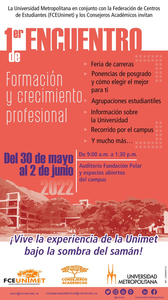 Unimet's tweet photo. Del #30May al #2Jun, la #Unimet🧡 abre sus puertas a preuniversitarios y profesionales que deseen potenciar su perfil profesional. Asiste al 1° Encuentro de Formación y Crecimiento Profesional y descubre lo que ofrecemos en el área de #Postgrado. Entrada libre. https://t.co/3v77jClfuN
