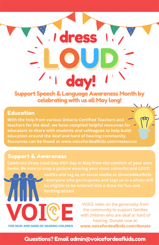 Don’t forget! #DressLoudDay for Deaf & Hard of Hearing Children ANY DAY in May! This year, we're celebrating all month long! See link for activities & ideas to Get Loud! Wear your loudest shirt & tag us on Facebook, Instagram, Twitter to spread awareness! voicefordeafkids.com/Dressloud