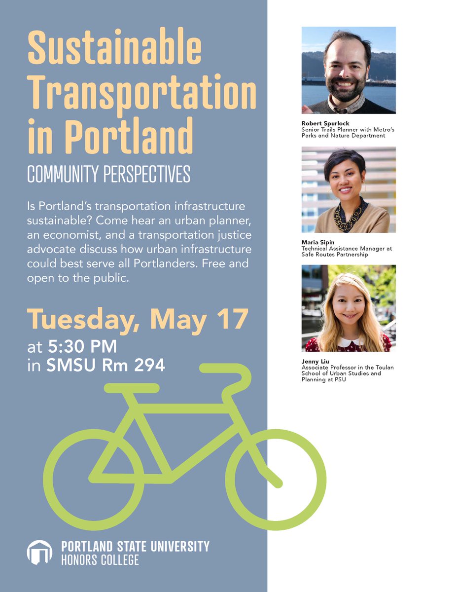 TRECpdx's tweet photo. Is Portland's transportation infrastructure sustainable? Tomorrow at 5:30, the @portland_state Honors College presents community perspectives on sustainable transportation in the city. Hear from Jenny Liu @psu_cupa, Robert Spurlock @oregonmetro, &amp; Maria Sipin @SafeRoutesNow. https://t.co/dHA6aIMV7o
