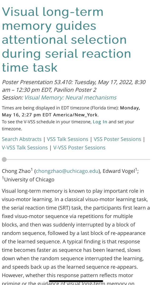 chongzhao_1's tweet photo. My #VSS2022 poster 53.410 w/ @threeobjects will be in Pavilion tmr morning 8:30-12:30. I'll be talking about how people would anticipate the spatial locations of a learned visuomotor sequence, and whether these anticipations sped up motor responses. Drop by if you’re interested! https://t.co/oM6gL8vw3W