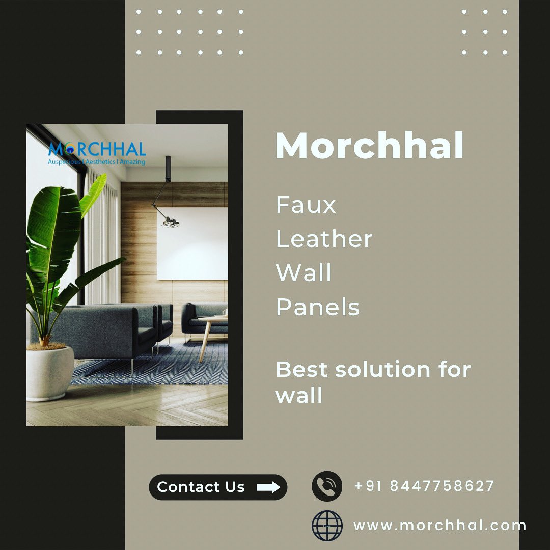 MorchhalPanel's tweet photo. Wall panel company, like no other. Morchhal Faux Leather Wall Panels.

Talk To Us: 8447758627
Write On Mail: info@morchhal.com
Visit: https://t.co/HdF945U5HY
.
.
#wallpanels #interiordesign #interior #homedecor #walldecor #design #wallpanel #wallpaper #construction #wandpanelen https://t.co/qWbyqKcK4r