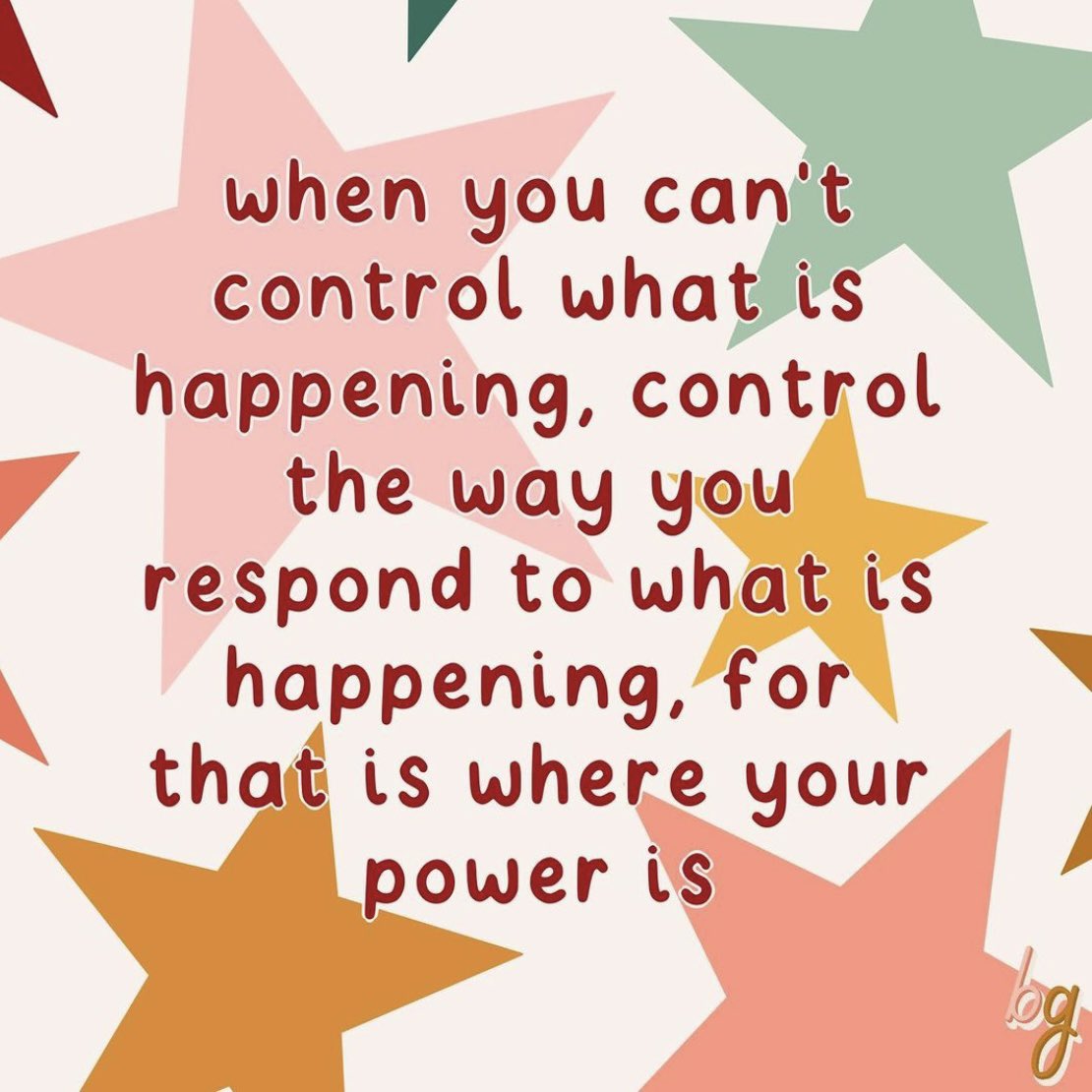 When you can’t control what’s happening you can still choose how you respond

Image: instagram.com/blushing.ginger