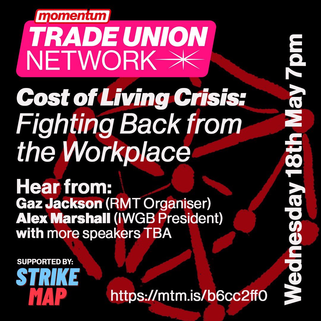 This Wednesday, we’ll be hosting our May Trade Union Network National Call 🚩 We’ll hear from workers actively organising in their workplaces alongside @IWGBunion & @RMTunion to discuss how we tackle the cost of living crisis in the workplace! Sign up: mtm.is/b3b578a0