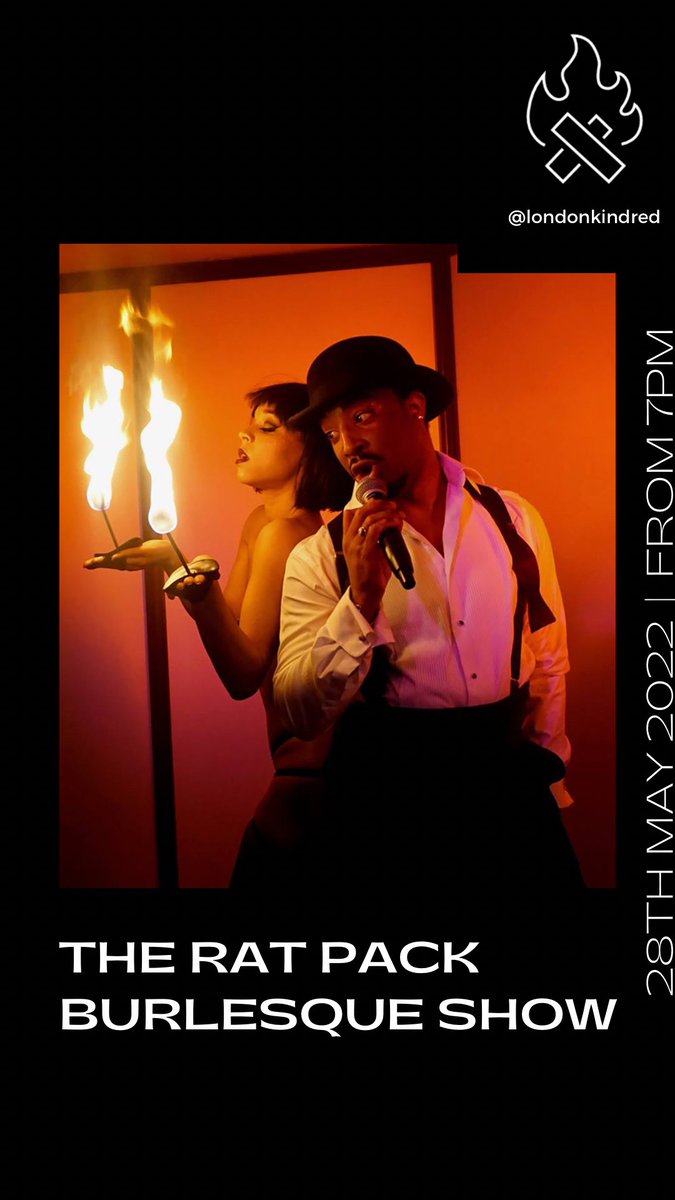 TheRatPack_B's tweet photo. @TheRatPack_B #Cabaret #entertainment 
Saturday 28th May @LondonKindred
#Food #Drink 🥂 #livemusic with pianist 🎹 #rogerlewin #singers 🎙 @MrDarrenCharles 🤵🏾‍♂️ &amp;  @MissMariaLara 🤵🏻‍♀️ #burlesque @ElizaDeLite @BettsieBonBon @amazihoops and much more 👇🏾🎫
https://t.co/BZzyUgzzfi https://t.co/E8UcHhIMT1