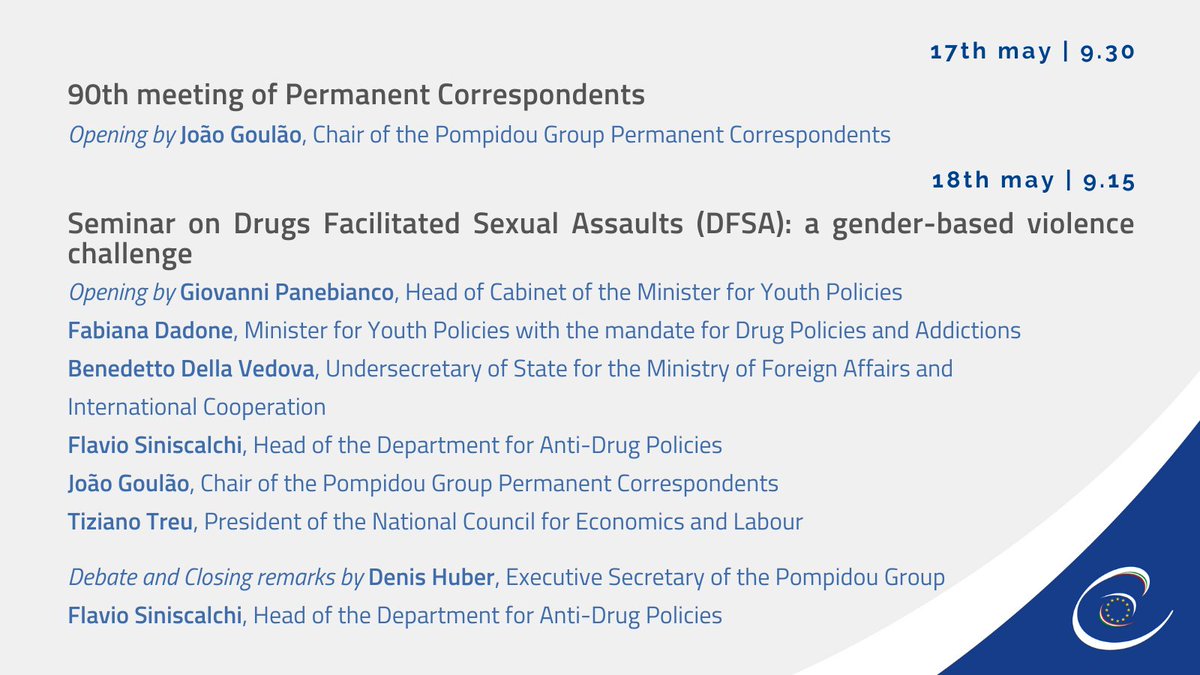 On 17th and 18th May, two events will occur under the remit of the #CoEPresIT and in collaboration with @PompidouGroup

📎 Committee of Permanent Correspondents of the @coe’s Pompidou Group
📎 Seminar on Drugs Facilitated Sexual Assaults (DFSA)

Info at: bit.ly/3NlGkmu