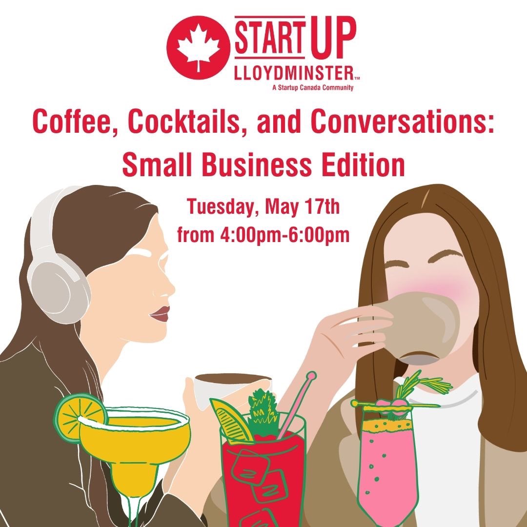 startuplloyd's tweet photo. Just a reminder that our Coffee, Cocktails, and Conversations event is happening TOMORROW (May 17th) from 4:00pm-6:00pm at Startup Lloydminster! Come join us for open conversations and collaboration with other small businesses in the community. https://t.co/0GmOEeBuSb