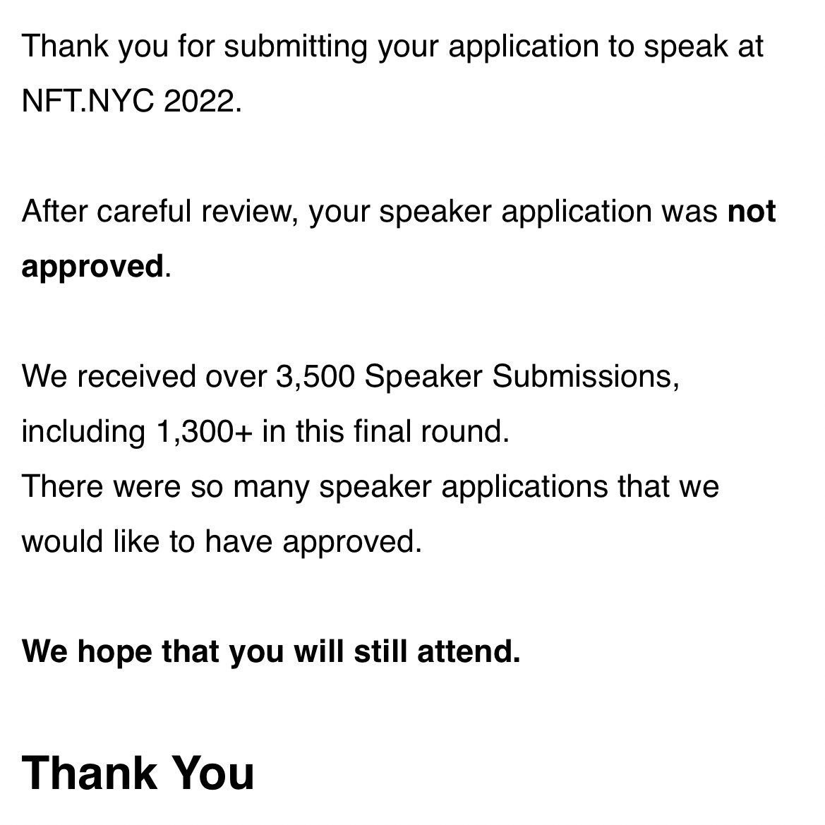 great news everyone!!!

i’m NOT speaking at <a href="/NFT_NYC/">NFT.NYC</a> !!

:D