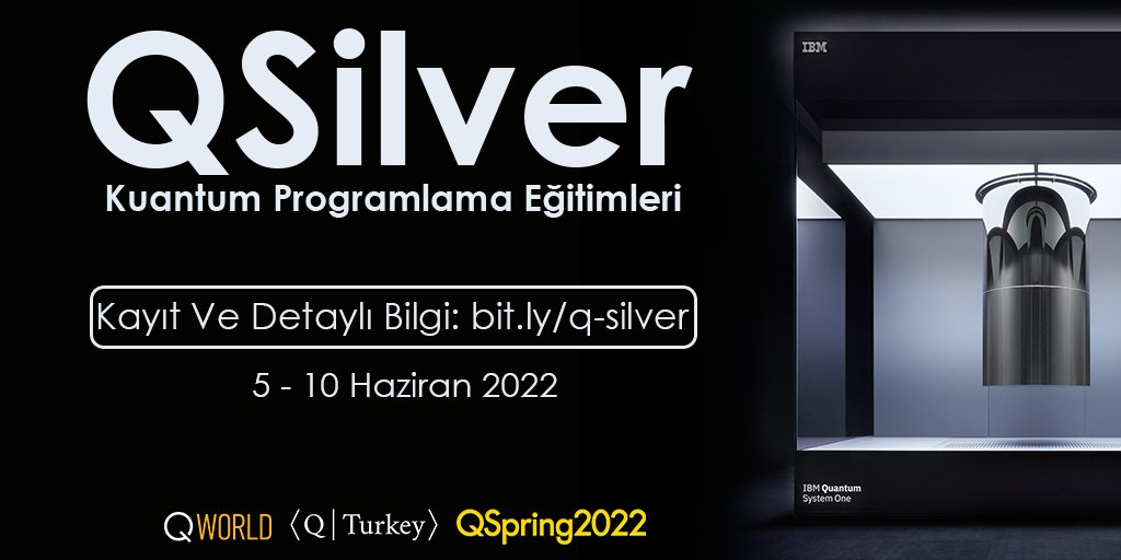 KuantumTurkiye's tweet photo. QSilver ileri seviye kuantum programlama atölyemizin kayıtları açıldı. 

Atölyemiz ücretsiz olup ön koşul olarak giriş seviyesi kuantum programlama atölyemiz olan QBronze'u ya da benzer bir eğitimi tamamlamış olmak gereklidir.

Kayıt ve detaylı bilgi için: https://t.co/76OmyoimoS https://t.co/ue8aIs1SlP