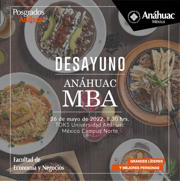 Si quieres hacer de #AnáhuacMBA tu #PróximoPosgrado, conversa con nosotros este 26 de mayo en nuestro #DesayunoInformativo en el #TOKS de la #AnáhuacMexico Norte. 
Asegura tu participación por 📧 andrea.pro@anahuac.mx 

#LaNuevaGeneracióndeDirectores #MBA <a href="/Anahuac_P/">Posgrados Anáhuac</a>