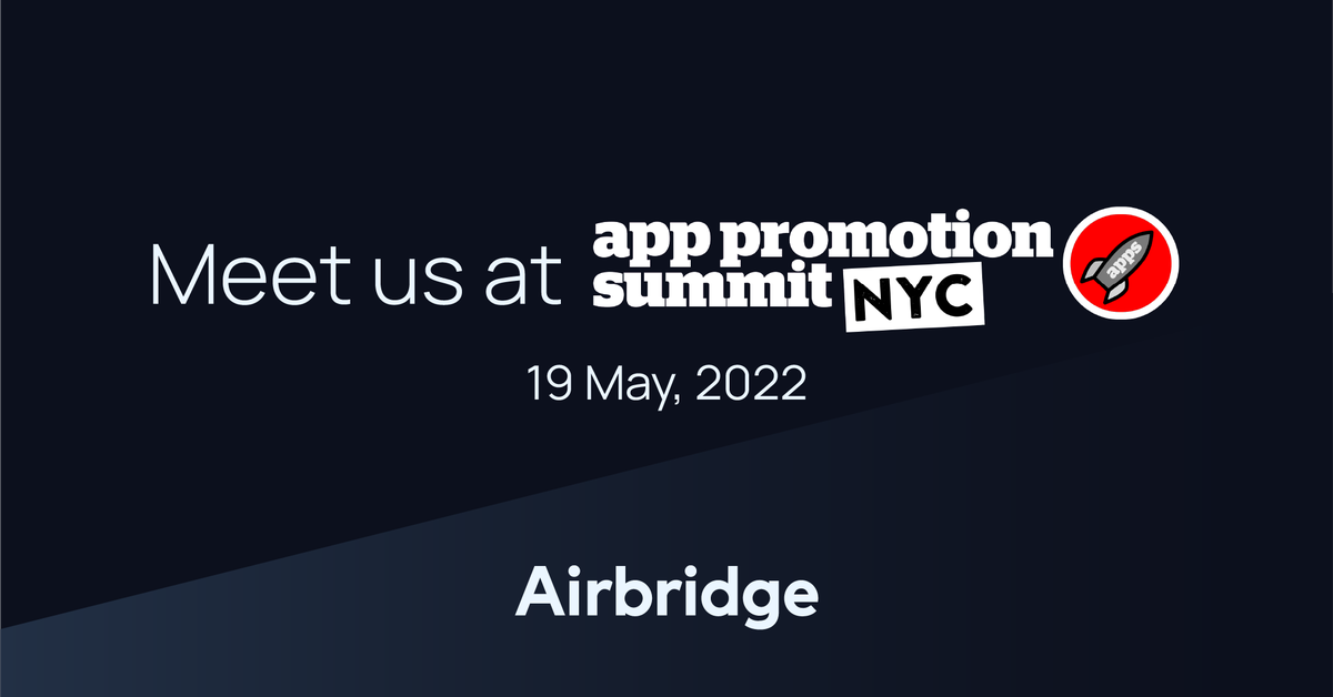 AirbridgeHQ's tweet photo. Meet #Airbridge at @apppromotion 2022! We canβt wait to meet everyone in NYC. Let us know if youβll be there. Letβs connect!
#app #appmarketing #apppromotionsummit https://t.co/9OnMvS3vlN