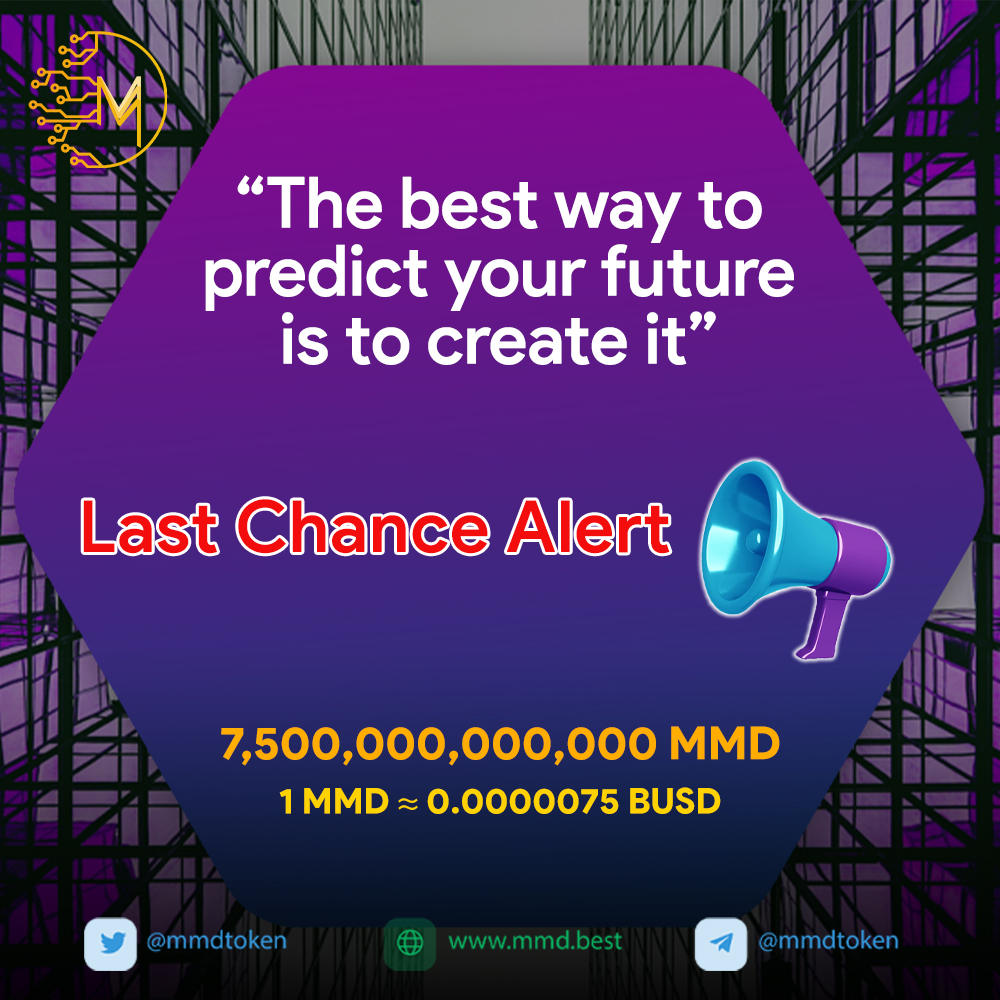 mmdtoken's tweet photo. 😱😱 Clock is ticking

‼️ We sell less than 0.03% of token, it's hard to list MMD on exchanges if we don't reach our sell point!

💎 DON'T MISS THIS OPPORTUNITY
💸 1 MMD = $ 0.0000075

👉 https://t.co/ykhalYwpuN

💥Contract: 0xea3e92dc44a869df0cee5dd03678d6359abdb357 https://t.co/vW5aRKMMfw