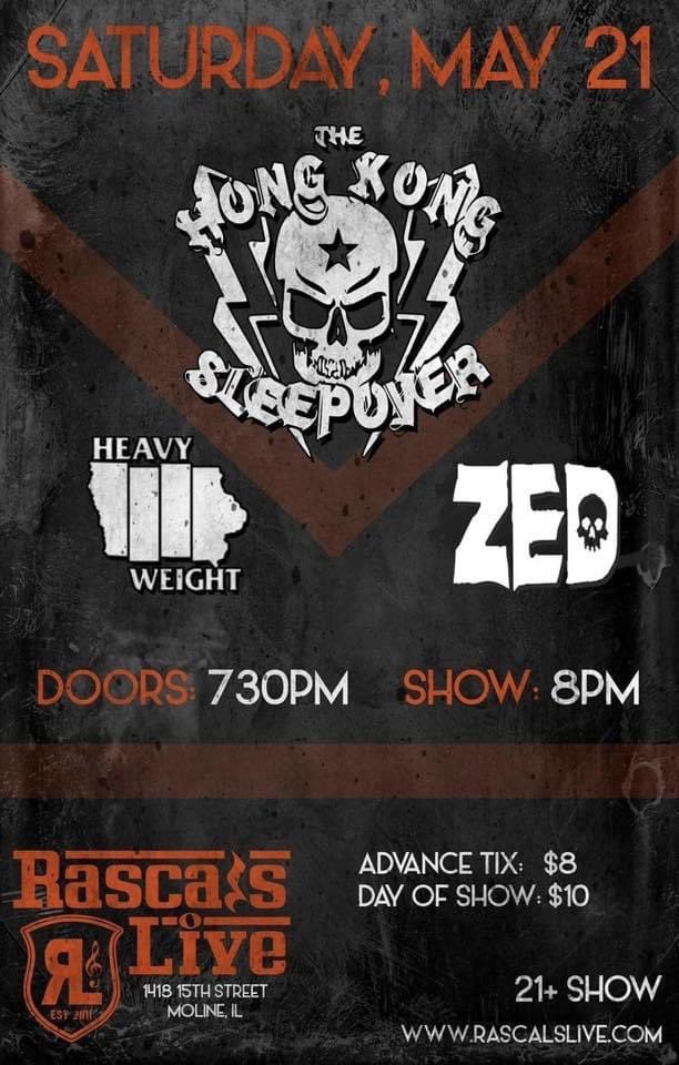 Big rock weekend this Saturday (May 21st). The return of Hong Kong Sleepover, Heavyweight and ZED! Doors 7:30pm / Showtime 8pm