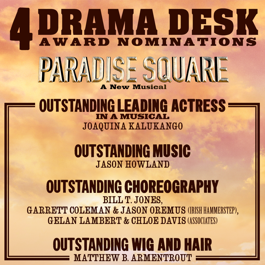 #ParadiseSquare is a @DramaDeskAwards nominee! What an honor to start the week with FOUR nominations for our story of the Five Points.