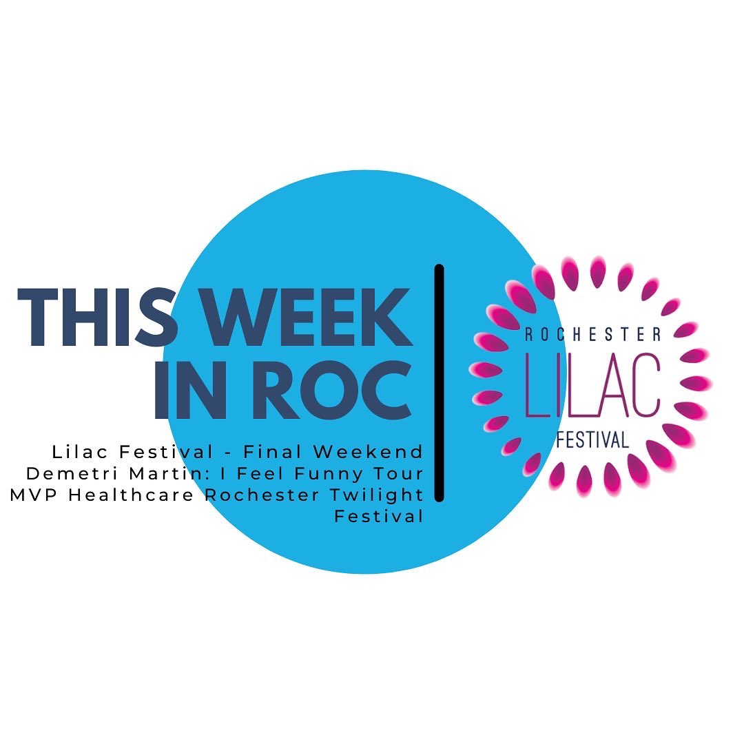 CampusRoc's tweet photo. It’s the final week of the Lilac Festival! Make sure to make a visit if you haven't already! 💐 
Comedian @DemetriMartin will perform at #KodakCenter May 21st!🎭 
Watch the MVP Health Care Rochester Twilight Festival as the race in Nascar-like fashion 🚴

#CampusROC #ExploreROC https://t.co/89KOWPzvBM
