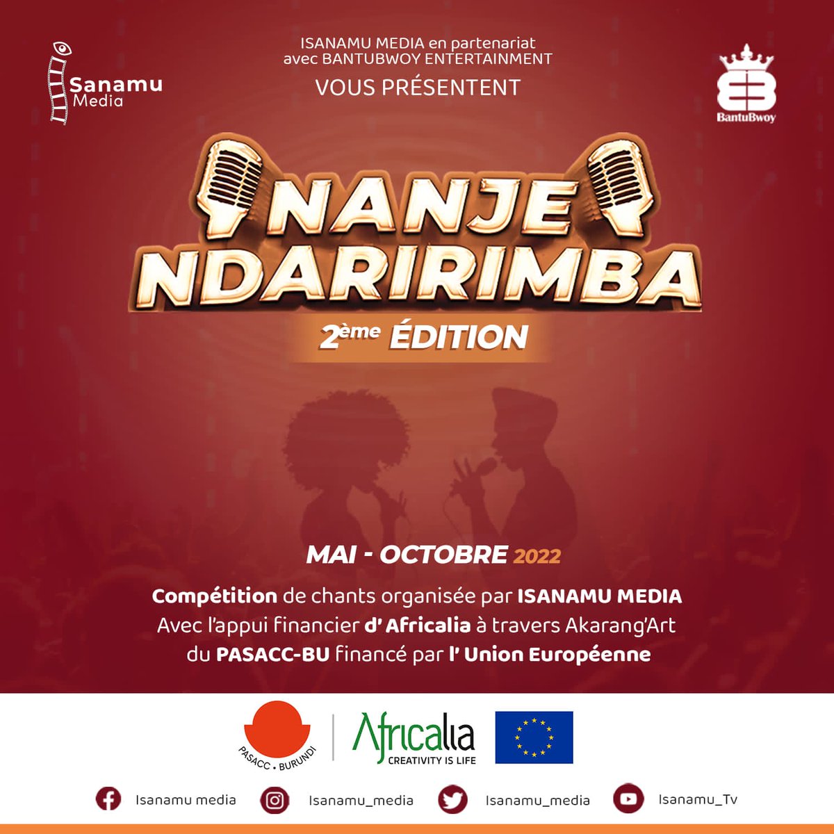 IsanamuM's tweet photo. #Burundi @IsanamuM va lancer #NanjeNdaririmba 2è édition visant la détection précoce de nouveaux talents en musique.Appui financier @africalia à travers #PASSAC-BU(Projet Européen d'Appui au Secteur de la Culture au Burundi) financé par @UEauBurundi.
@bantubwoyent https://t.co/y504w7rKJX