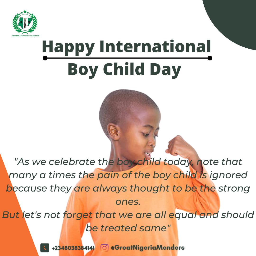 Hurray!!! Today May 16th is for every Boy child out there. Just remember you are Great and you should Mend lives by being the best you can be to everyone around you. #boy #internationalboychildday #genderequality
