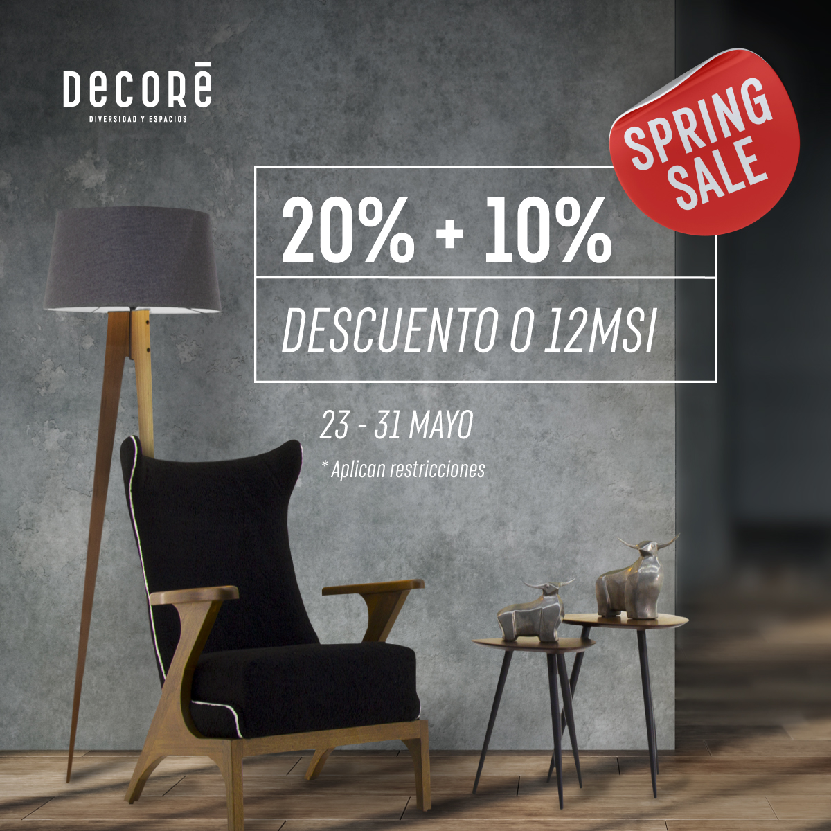 DecoreMuebles's tweet photo. 📢 🤩 Dale un estilo diferente a cada uno de tus espacios, con #Decoré.

🛒 Visita nuestras tiendas físicas y aprovecha nuestra promoción #SpringSale. 
Puebla
Veracruz
CDMX

*Aplican restricciones, válido para compras de manera física. Promoción válida del 23 al 31 de mayo. https://t.co/lL0rnIR1zy