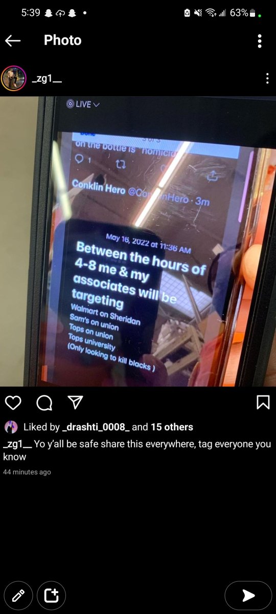 GToravane's tweet photo. @ReinoStrong13 Hello Cassie. Do you know the identity of Conklin Hero? You follow him here on Twitter. Please inform the police asap if you do. He has been posting about shooting up places around buffalo. https://t.co/DN7Ygon0aJ