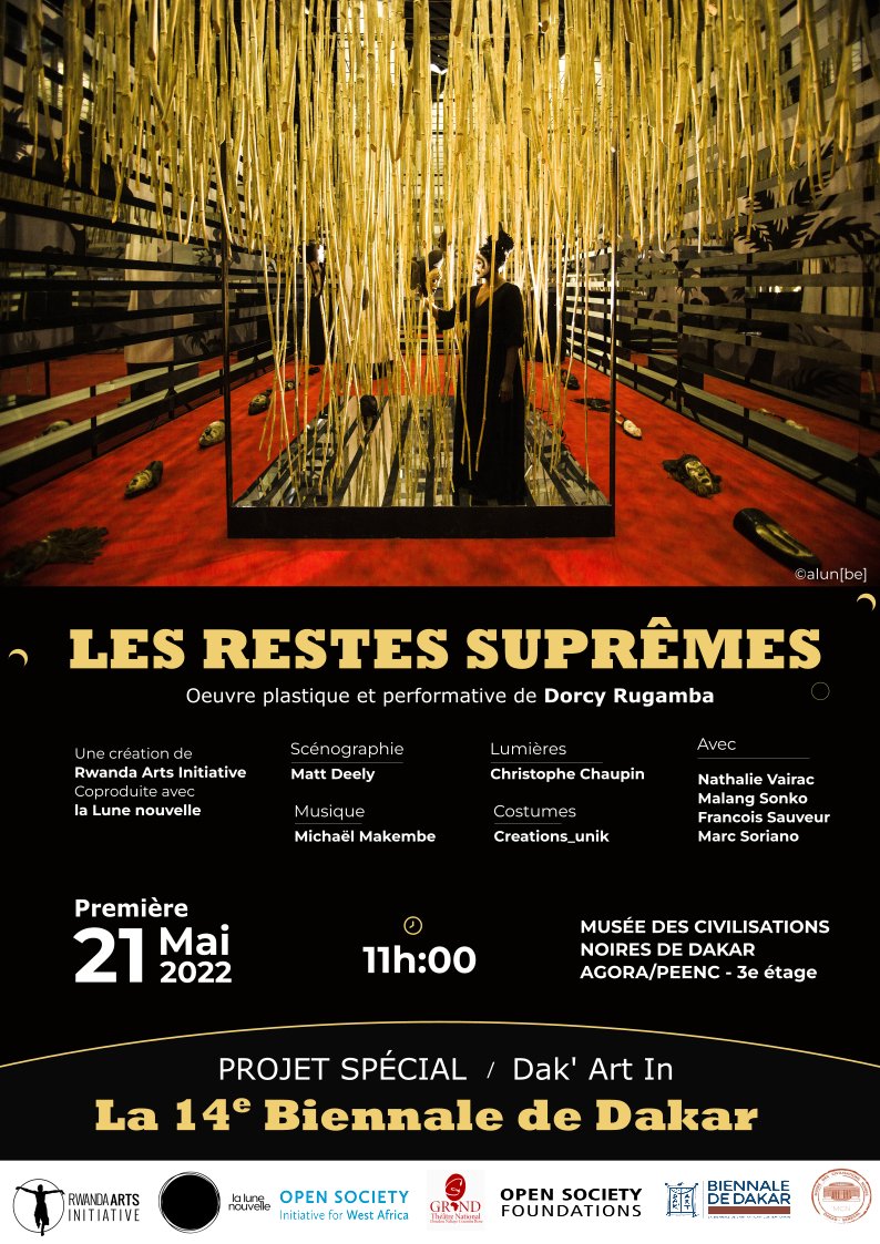 Les Restes Suprêmes de <a href="/DorcyRugamba/">Dorcy Rugamba</a> déconstruisent le musée colonial au #MuséeDesCivilisationsNoires ! Première le 21 mai à 11 heures (matinée) pour l'un des 5 projets spéciaux de <a href="/DakArtBiennale/">Dak'Art Biennale</a> avec <a href="/NathalieVairac/">Vairac Nathalie</a> produit par <a href="/RwandaArtsIn/">RAI</a>