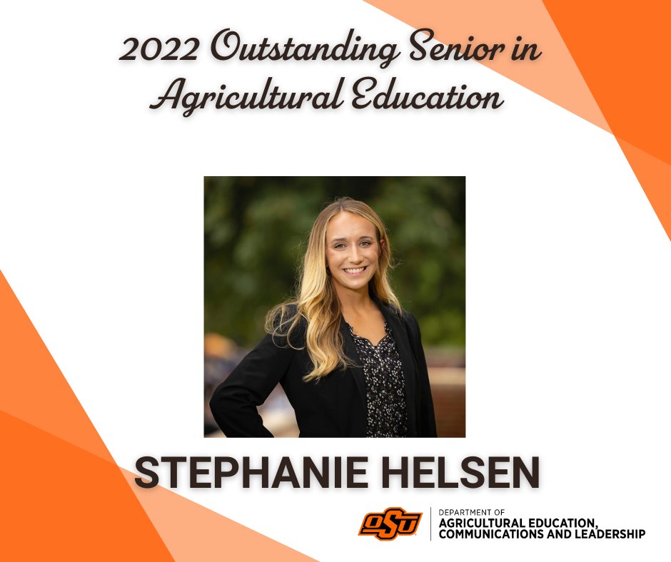 🎉Congratulations to Stephanie Helsen for receiving the 2022 Outstanding Senior in Agricultural Education award!