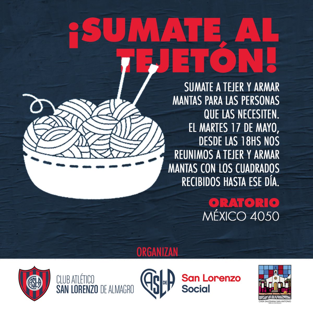 CaslaSocial's tweet photo. #Tejetón en el Oratorio San Antonio!!!
Sumate a tejer y a armar mantas para los vecinos y vecinas de #Boedo que están pasando frío. 
Te esperamos mañana martes 17/05 a las 18 hs. en México 4050.
#CaslaSocial 💙❤ https://t.co/a2I7otAngG