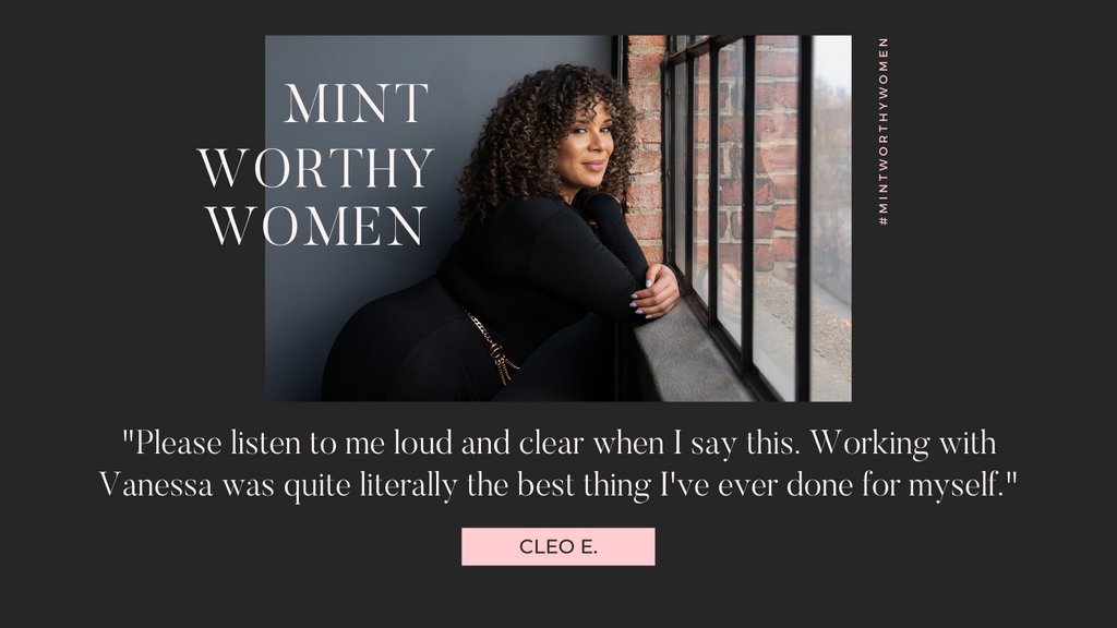 "I was trying to dig myself out of debt... I didn't have the right mindset to do it- Vanessa helped me gain that mindset, and it was one of the major things that changed my entire life." 
- <a href="/CleoEllis_/">Cleo Ellis</a> , Director of Partnerships Coco &amp; Cowe and Halo + Co.

#MintWorthyWomen