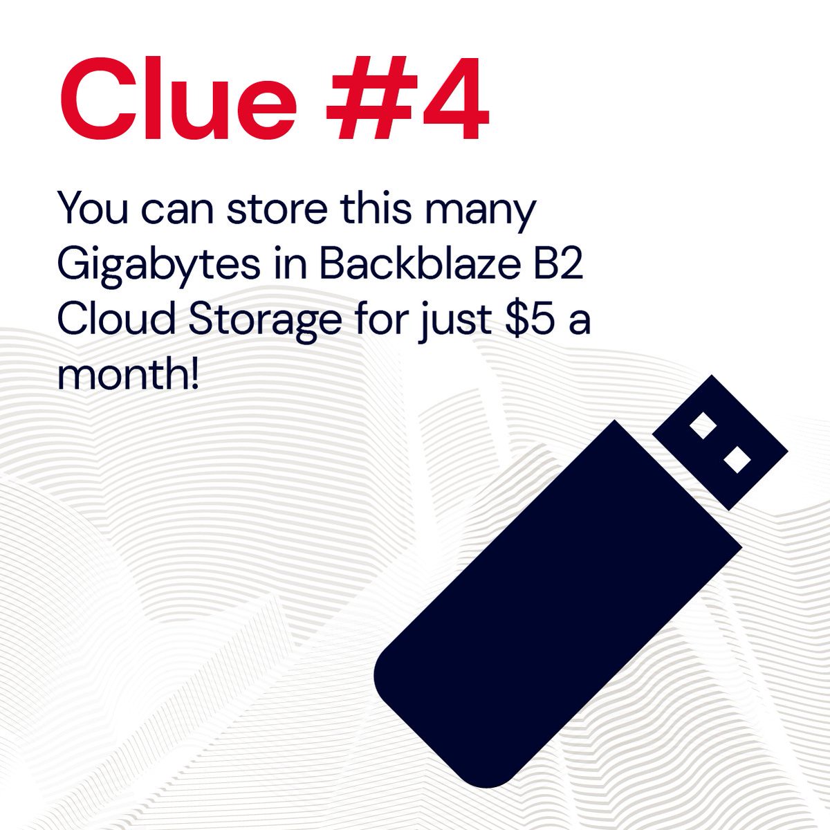 backblaze's tweet image. Ready to try again...here is clue number 4. Stop by the @backblazebooth with your answer to unlock the safe and win a prize. 
#BackblazeB2 #VeeamON #B2Reserve #CloudStorage