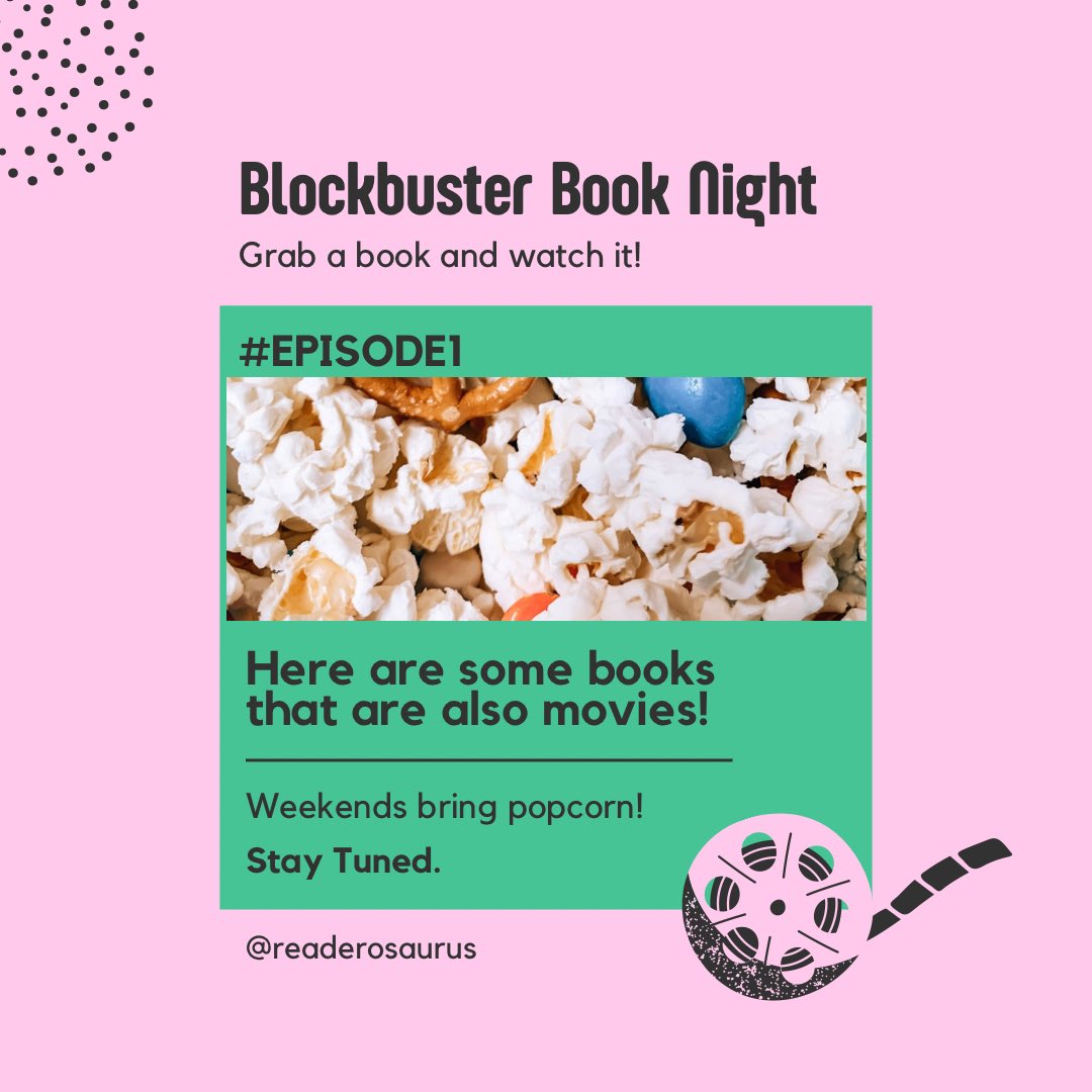 readerosaurus's tweet photo. Just incase you want to have your own #blockbusternight #movienight #books #kidbooks #picturebooks #familynight #familyfun #bookpairing https://t.co/p6iXWmzIcz