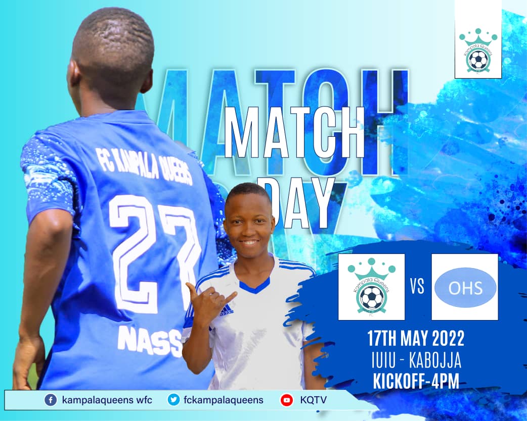 KCCAWomenFC's tweet photo. π¨MATCH DAYπ¨
β½ @FUFAWSL
π Kampala Queens vs Olila High school
π 17/may/ 2022
π iuiu kabojja
β±οΈ4pm
#Queensofsoccer
#Roadisclear https://t.co/v7WFYT0XWF