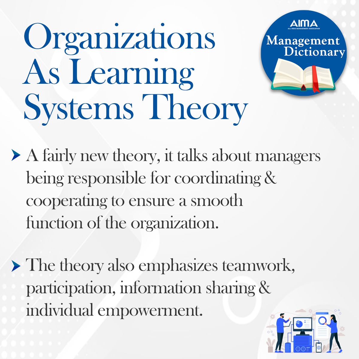 aimaindia's tweet photo. An important facet of management- Organizations As Learning Systems Theory.
#TuesdayTrivia #ManagementDictionary https://t.co/EUUIIe43sb