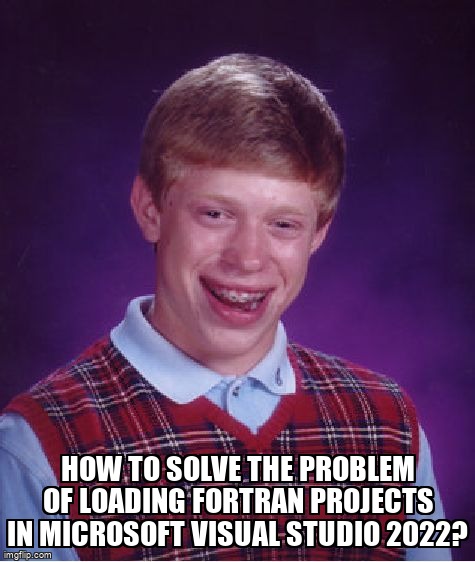 overflow_meme's tweet image. How to solve the problem of loading Fortran projects in Microsoft Visual Studio 2022? stackoverflow.com/questions/7224… #intelfortran #project #visualstudio2022 #load