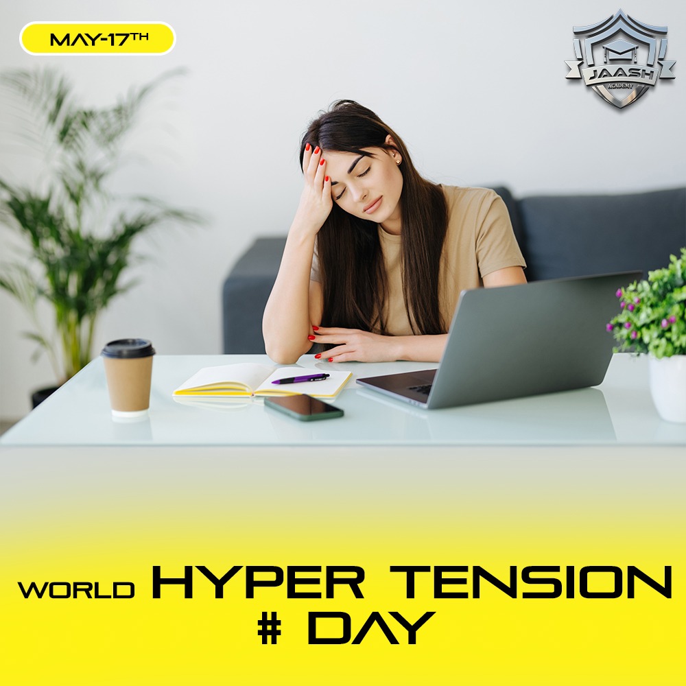 JaashAcademy's tweet photo. World Hyper Tension Day
#jaashacademy #jaash #hypertension #WorldHypertensionDay #hypertensionday #Stress #May17 #tension https://t.co/LA4dmsj6aa