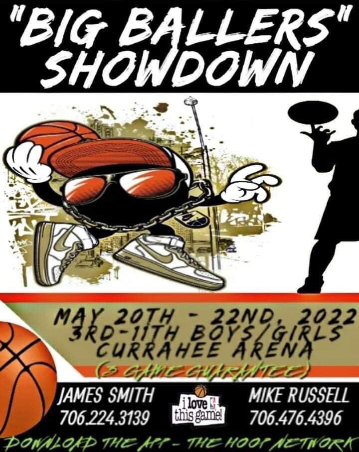 Registration For “Big Ballers” Showdown Ends Tuesday at 9pm

🏀 Big Ballers Showdown
📍Currahee Arena (Toccoa, Ga)
📅 May 20-22, 2022
📺Social Media Coverage

Come Experience the Outstanding Currahee Arena. 

Registration Link Below: 📱⬇️⬇️⬇️⬇️📱
basketball.exposureevents.com/184942/big-bal…