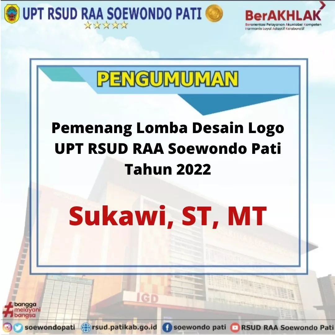 Selamat kepada pemenang Lomba Desain Logo UPT RSUD RAA Soewondo Pati